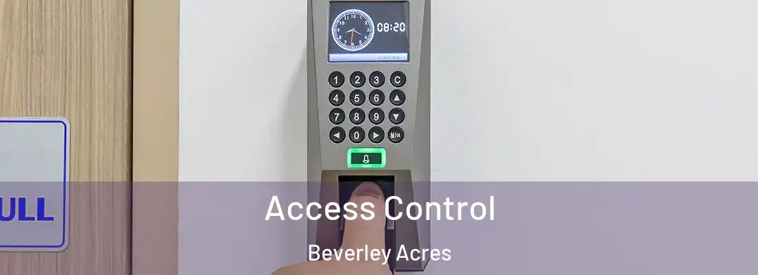 Access Control Beverley Acres
