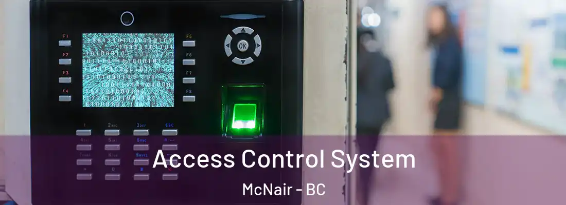  Access Control System McNair - BC