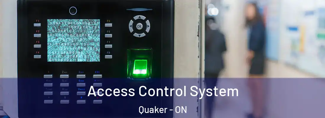  Access Control System Quaker - ON