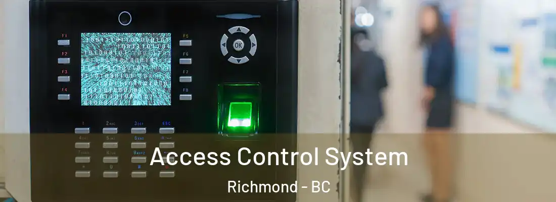  Access Control System Richmond - BC