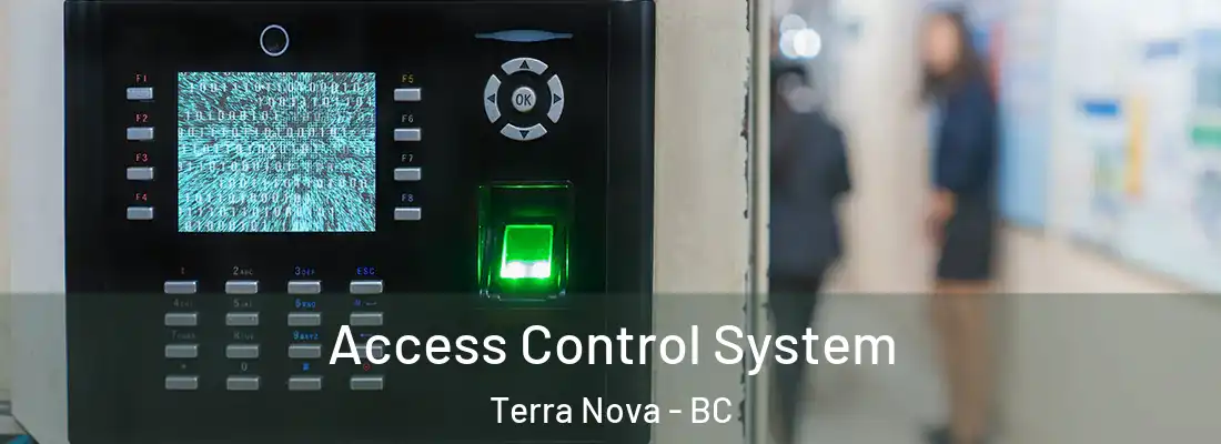  Access Control System Terra Nova - BC