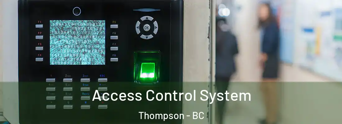  Access Control System Thompson - BC