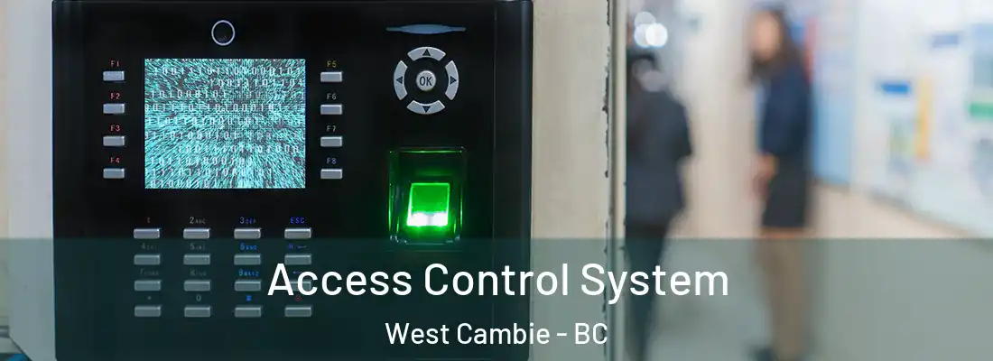  Access Control System West Cambie - BC