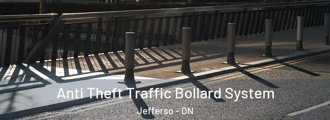  Anti Theft Traffic Bollard System Jefferso - ON