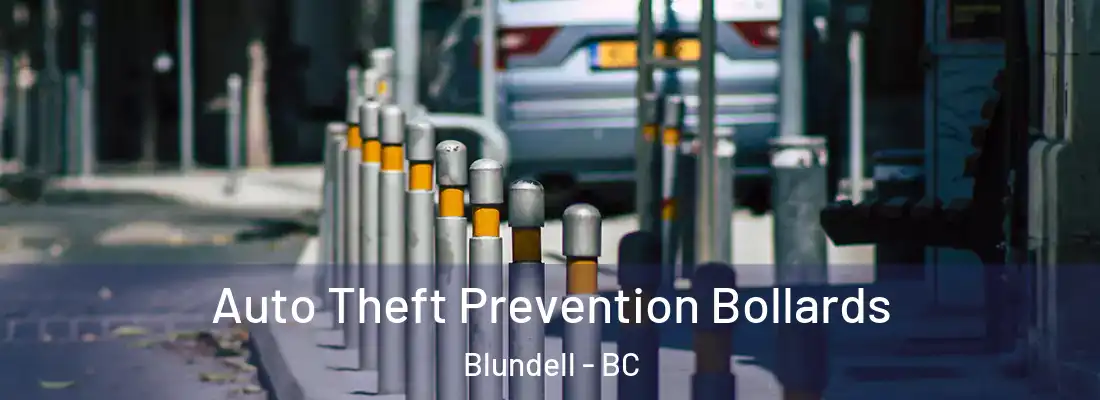  Auto Theft Prevention Bollards Blundell - BC