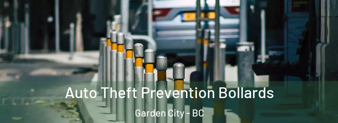  Auto Theft Prevention Bollards Garden City - BC