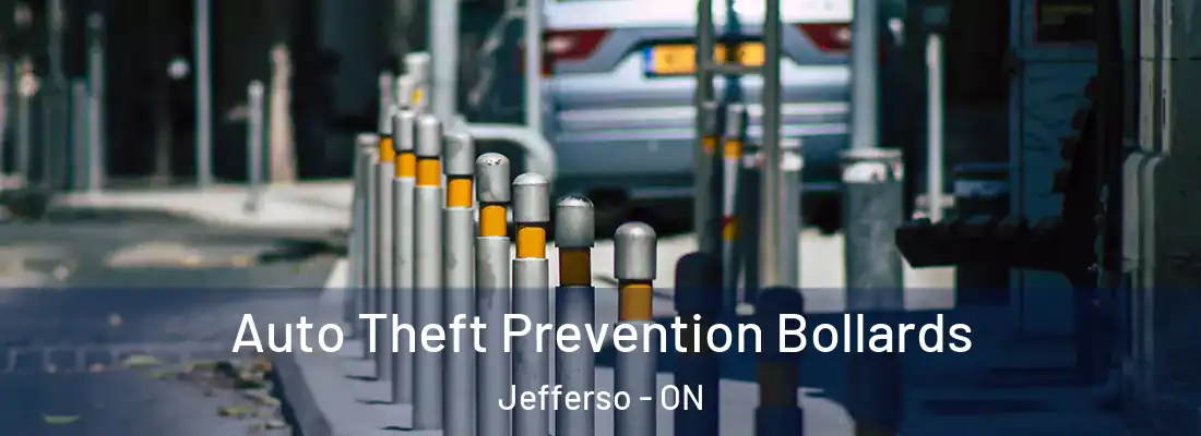  Auto Theft Prevention Bollards Jefferso - ON