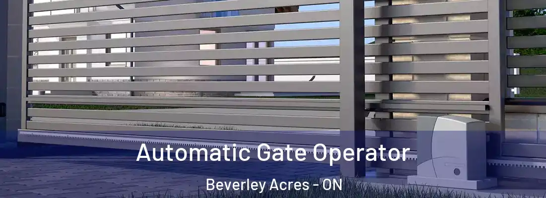  Automatic Gate Operator Beverley Acres - ON