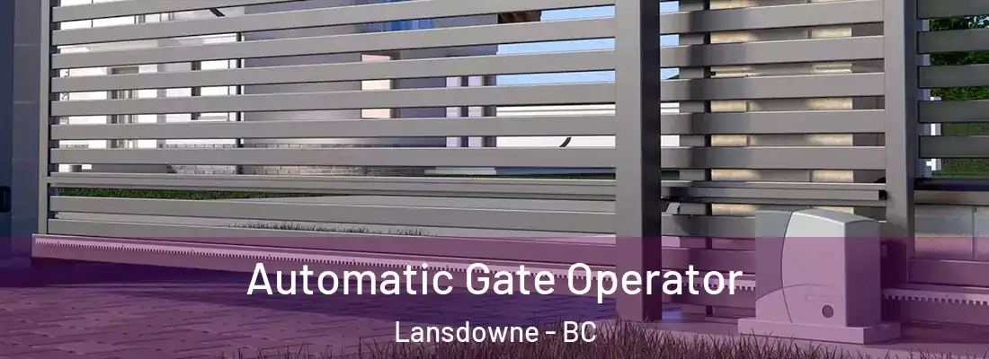  Automatic Gate Operator Lansdowne - BC