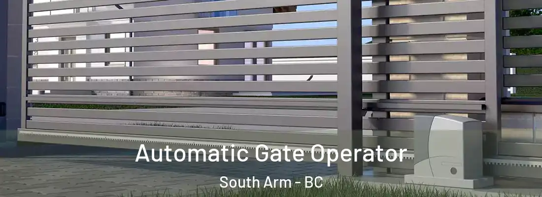  Automatic Gate Operator South Arm - BC