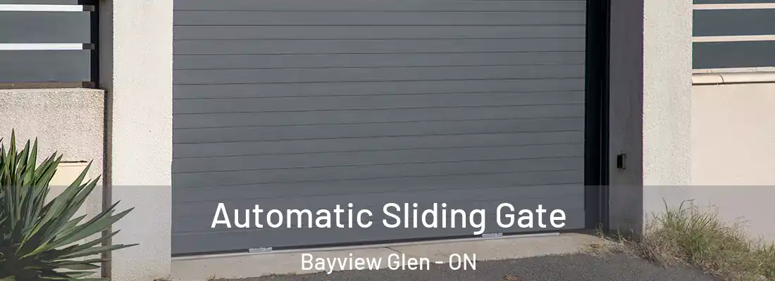  Automatic Sliding Gate Bayview Glen - ON