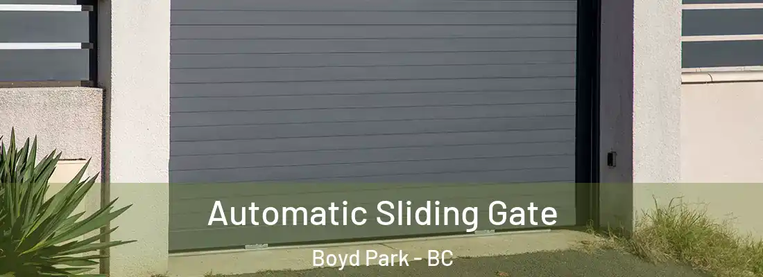  Automatic Sliding Gate Boyd Park - BC