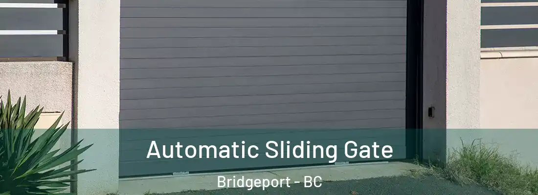  Automatic Sliding Gate Bridgeport - BC