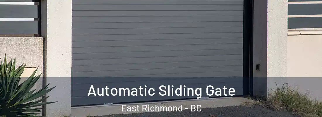  Automatic Sliding Gate East Richmond - BC
