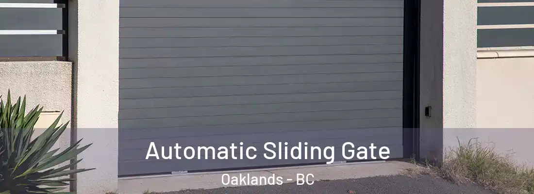  Automatic Sliding Gate Oaklands - BC