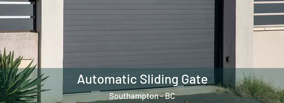  Automatic Sliding Gate Southampton - BC