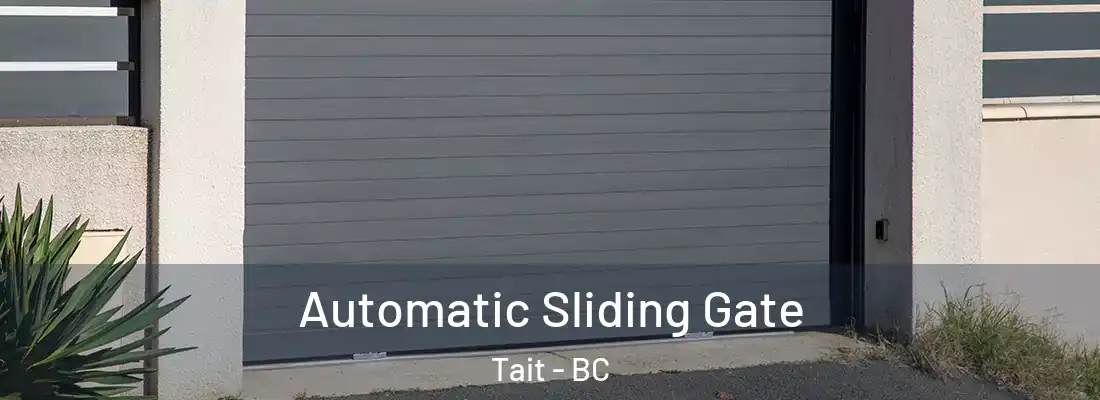  Automatic Sliding Gate Tait - BC