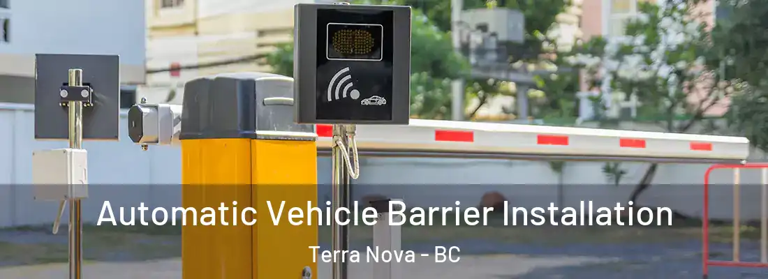  Automatic Vehicle Barrier Installation Terra Nova - BC