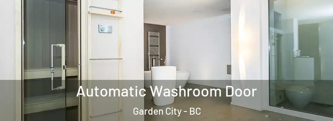  Automatic Washroom Door Garden City - BC
