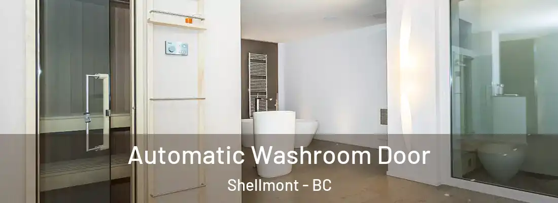  Automatic Washroom Door Shellmont - BC