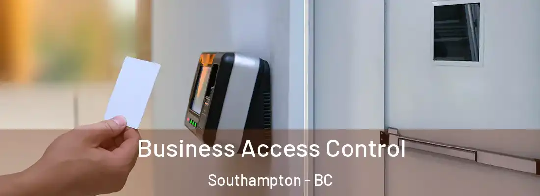  Business Access Control Southampton - BC