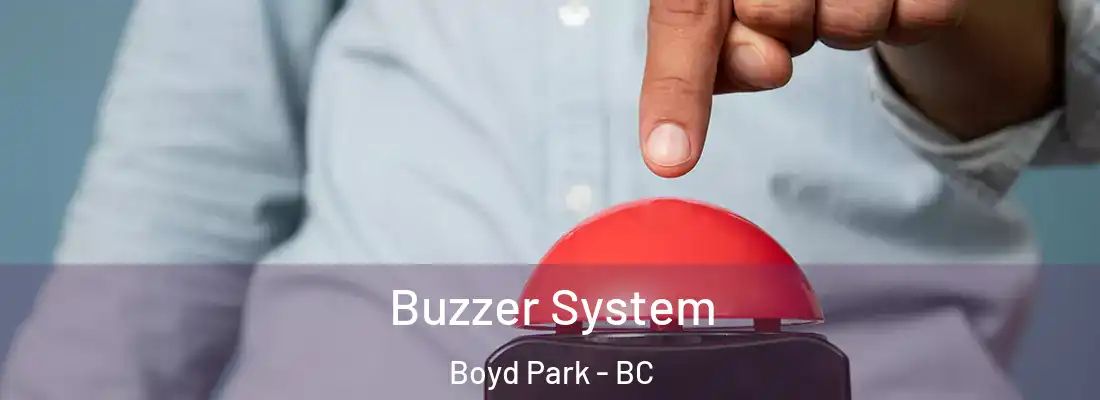  Buzzer System Boyd Park - BC