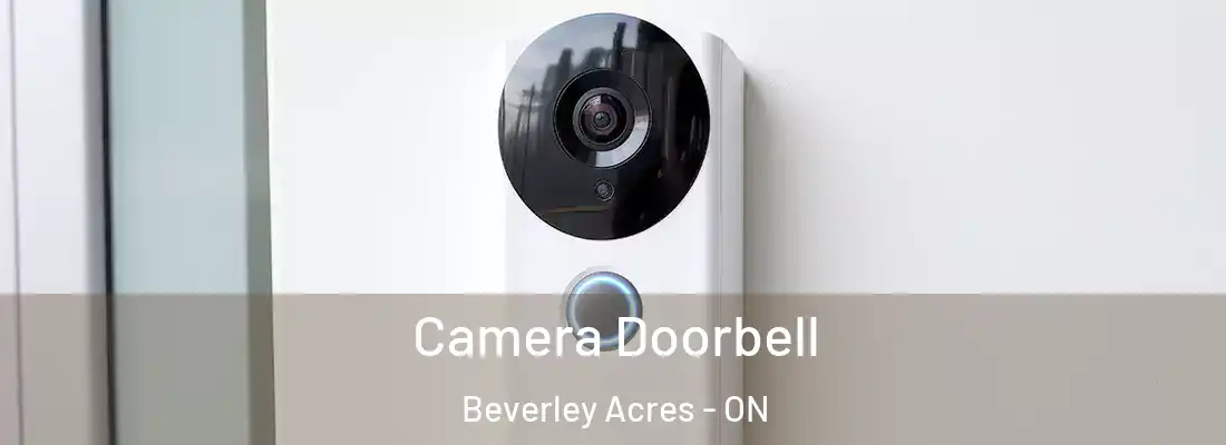  Camera Doorbell Beverley Acres - ON