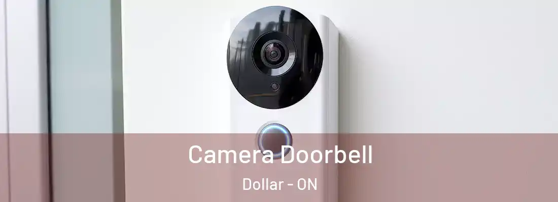  Camera Doorbell Dollar - ON