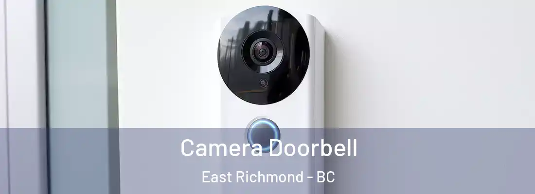 Camera Doorbell East Richmond - BC