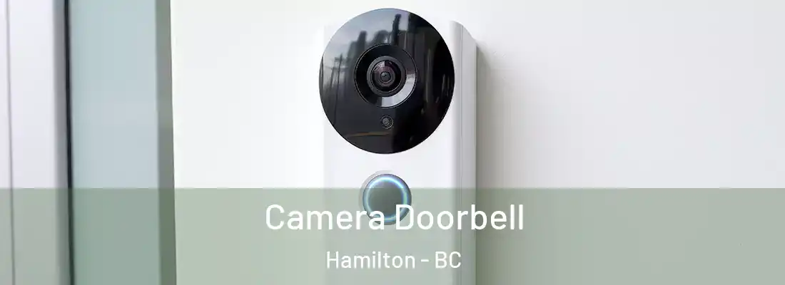  Camera Doorbell Hamilton - BC