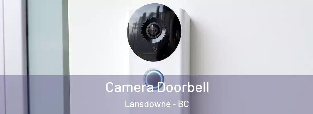  Camera Doorbell Lansdowne - BC