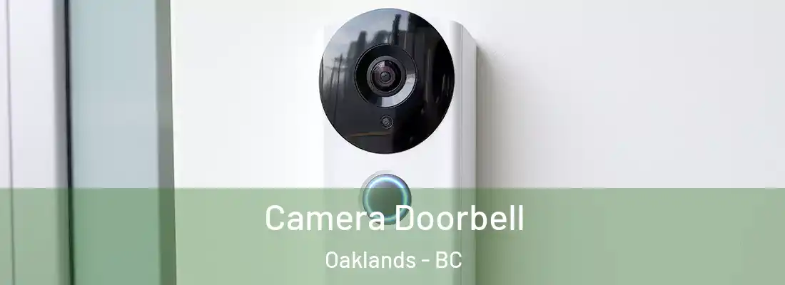  Camera Doorbell Oaklands - BC