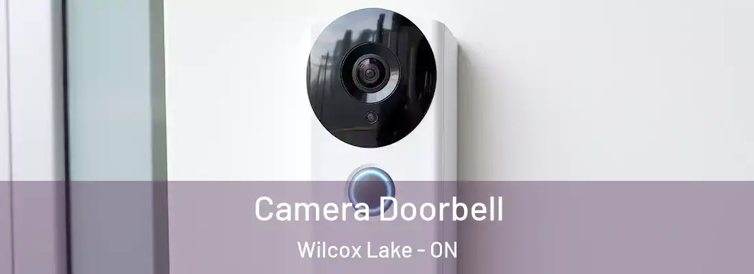  Camera Doorbell Wilcox Lake - ON