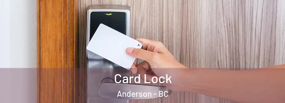  Card Lock Anderson - BC