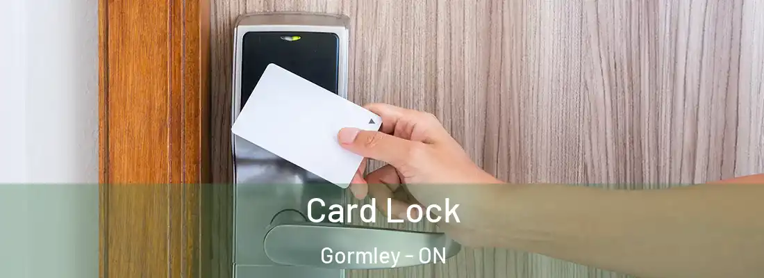  Card Lock Gormley - ON