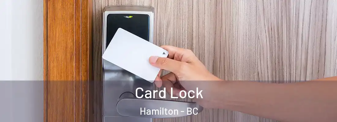  Card Lock Hamilton - BC