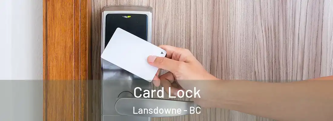  Card Lock Lansdowne - BC