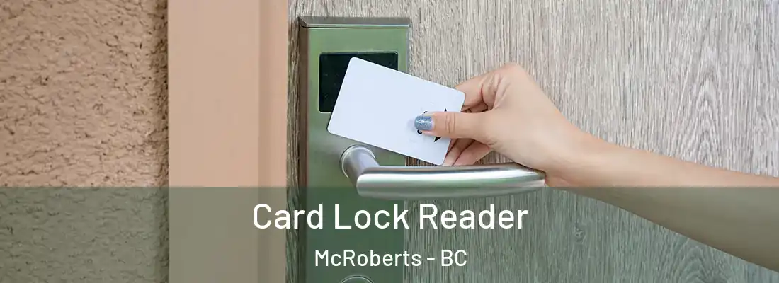  Card Lock Reader McRoberts - BC