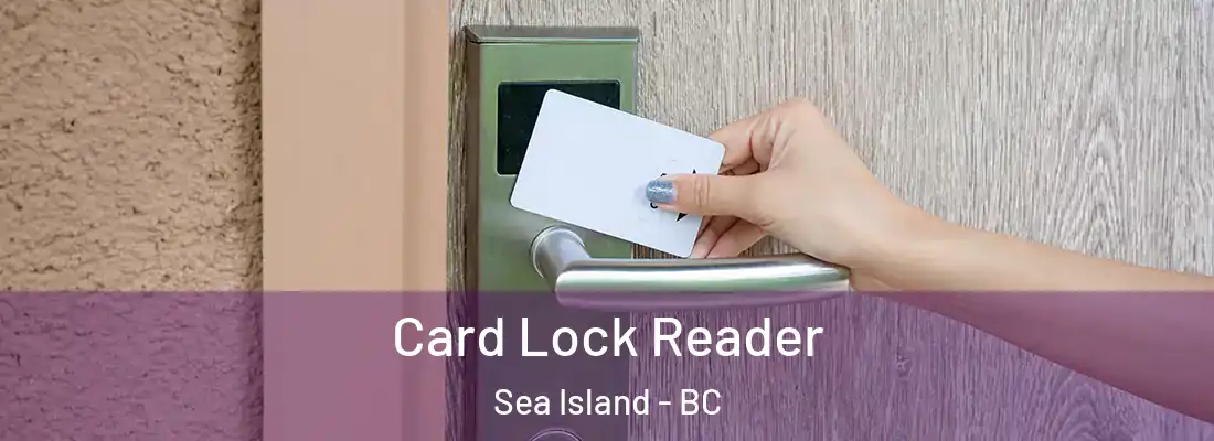  Card Lock Reader Sea Island - BC