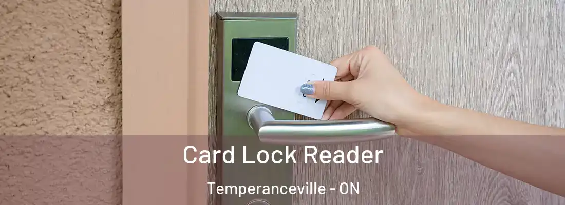  Card Lock Reader Temperanceville - ON