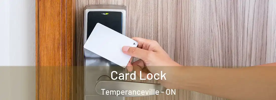  Card Lock Temperanceville - ON