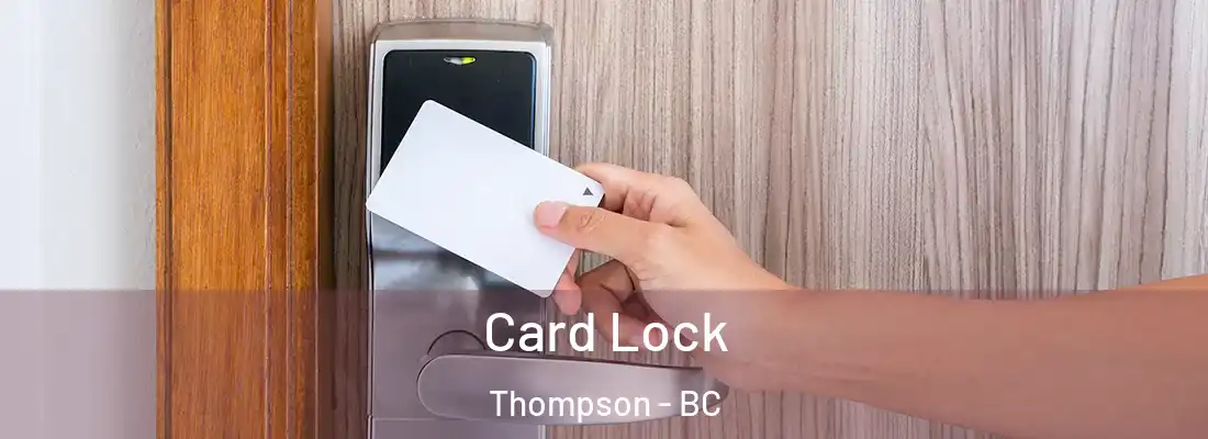 Card Lock Thompson - BC