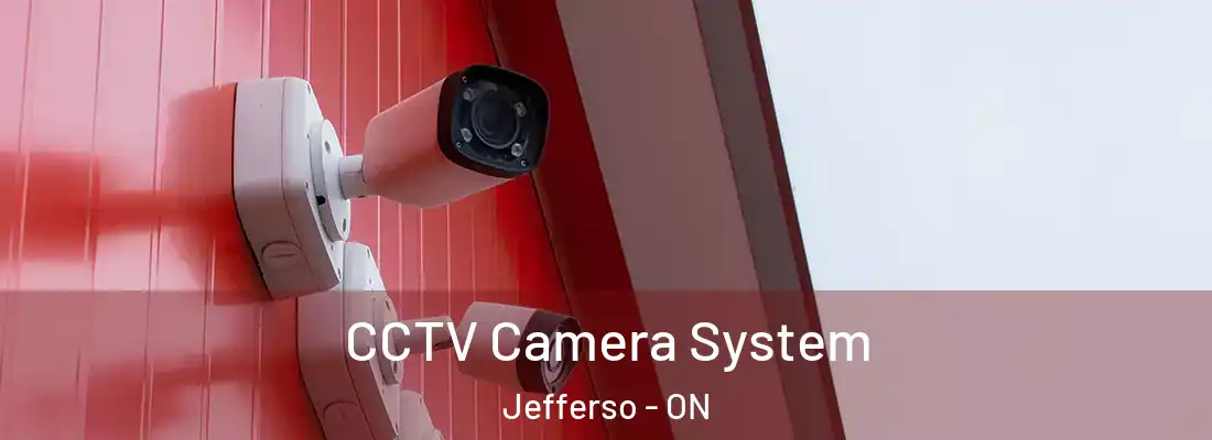  CCTV Camera System Jefferso - ON