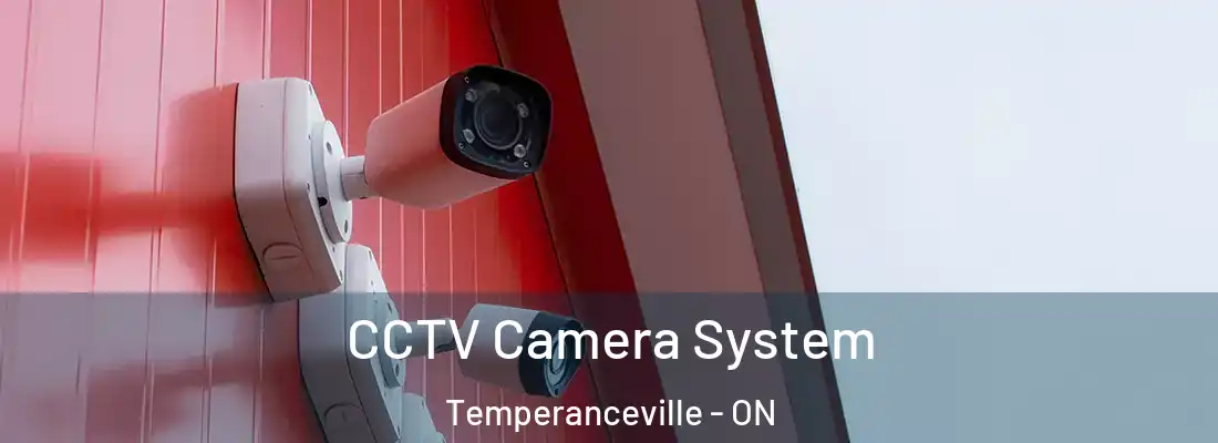  CCTV Camera System Temperanceville - ON