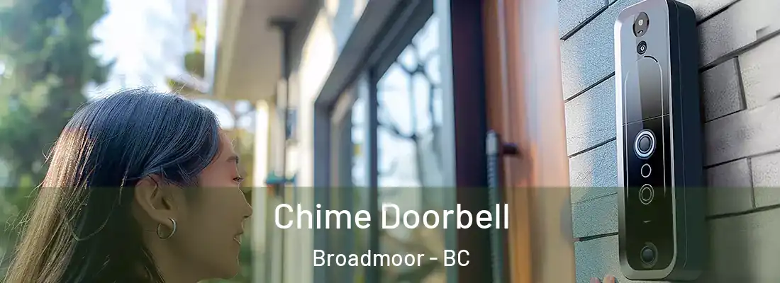  Chime Doorbell Broadmoor - BC
