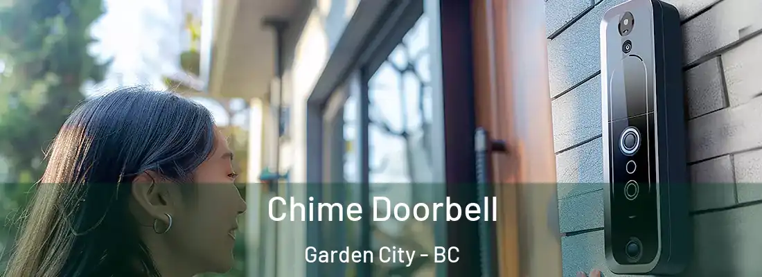  Chime Doorbell Garden City - BC
