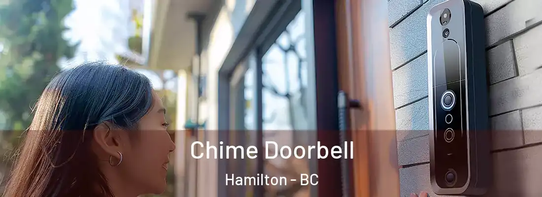  Chime Doorbell Hamilton - BC