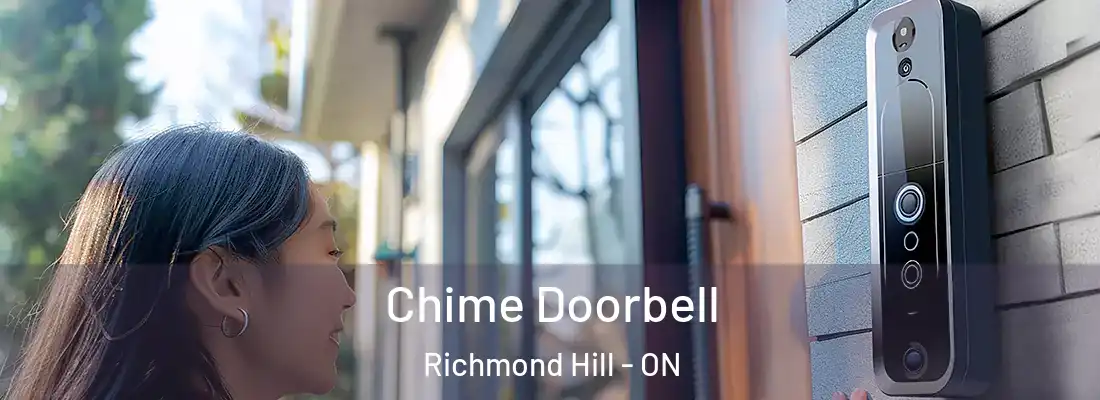  Chime Doorbell Richmond Hill - ON