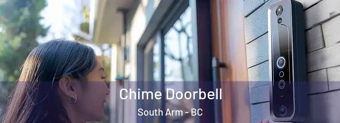  Chime Doorbell South Arm - BC