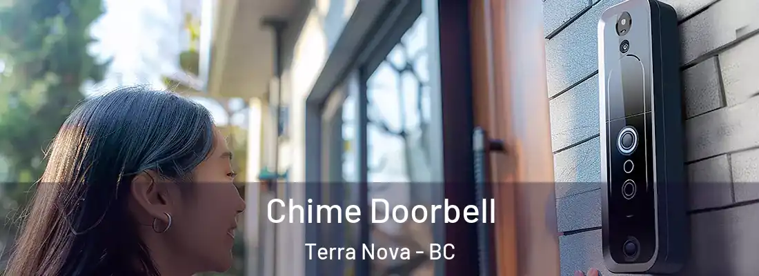  Chime Doorbell Terra Nova - BC